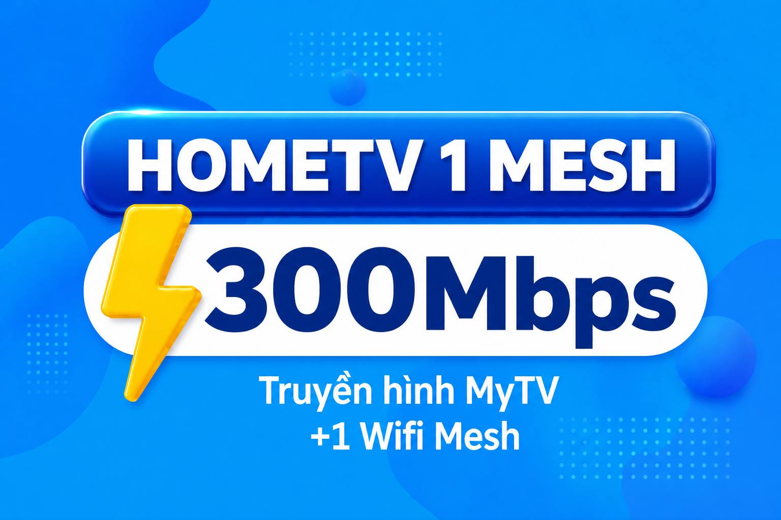 hometv-1-mesh gói cước HomeTV 1 Mesh VNPT